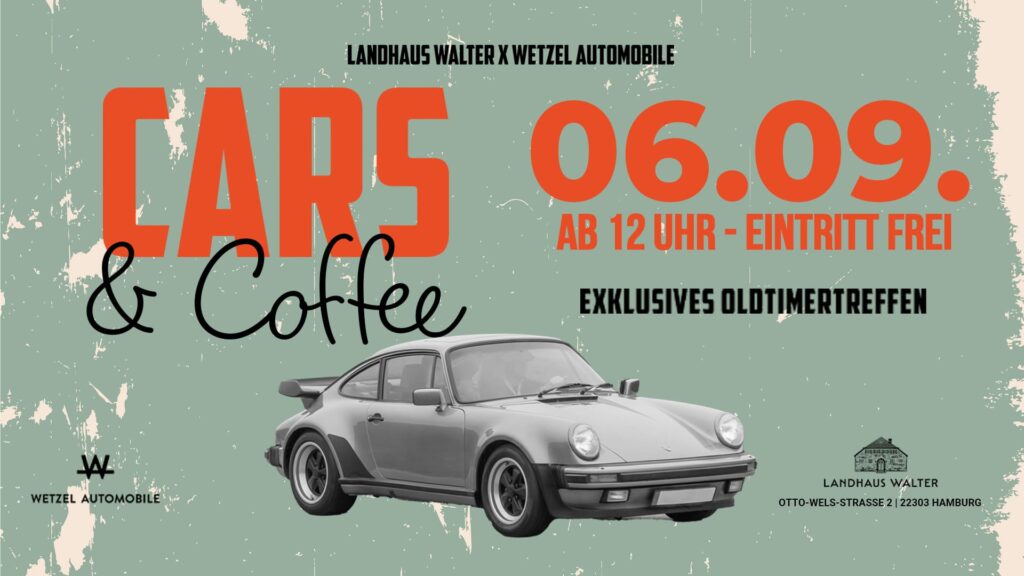 Werbung für ein Oldtimertreffen mit einem grauen Porsche 911, Datum und Ort in Hamburg. Eintritt frei, ab 12 Uhr.