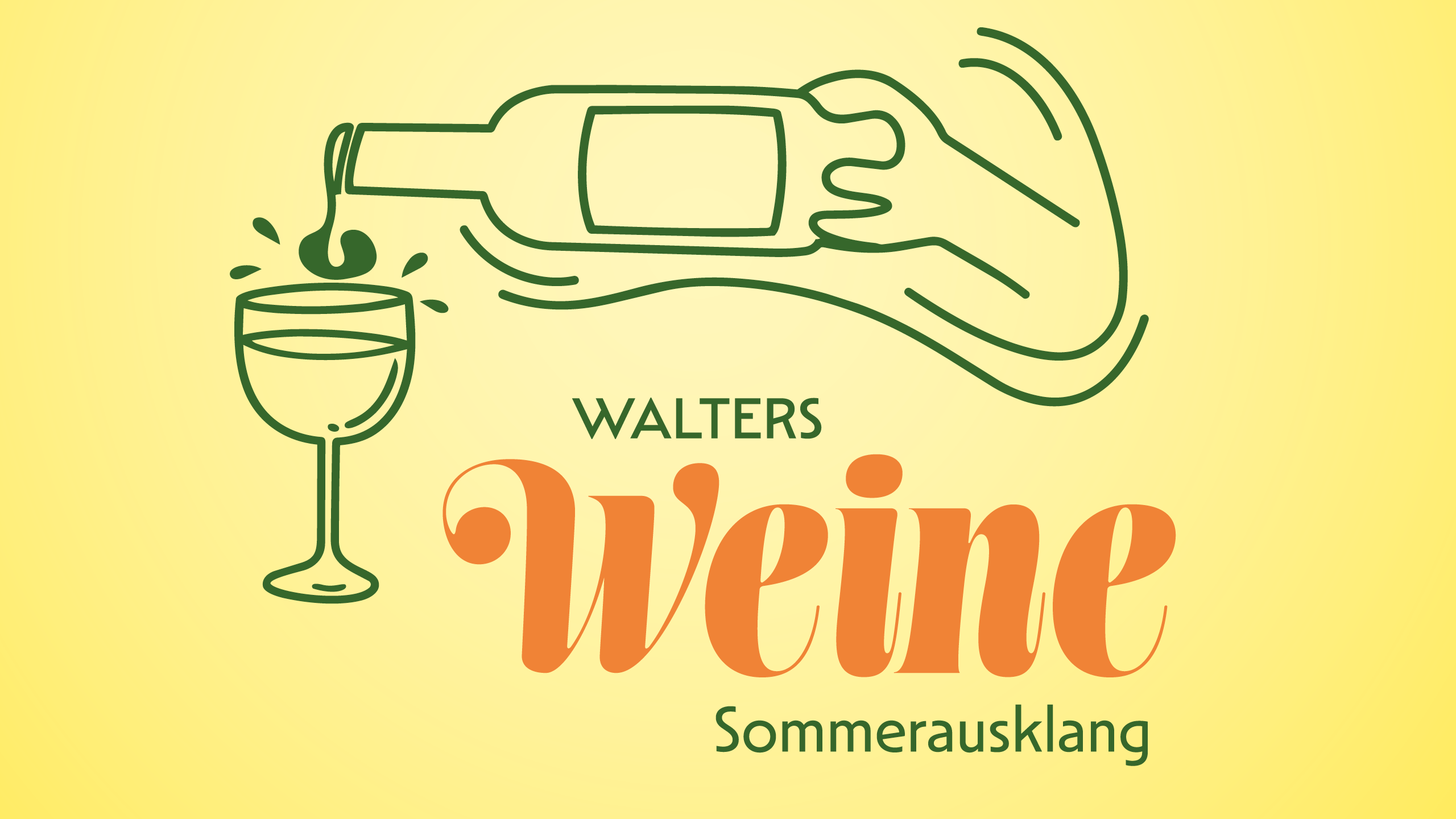 Eine Hand gießt Wein aus einer Flasche in ein Weinglas, mit dem Text "Walters Weine Sommersausklang" im Hintergrund.